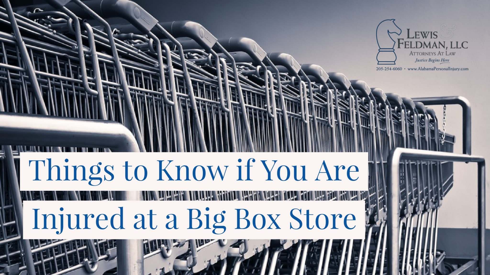 Things to Know if You Are Injured at a Big Box Store