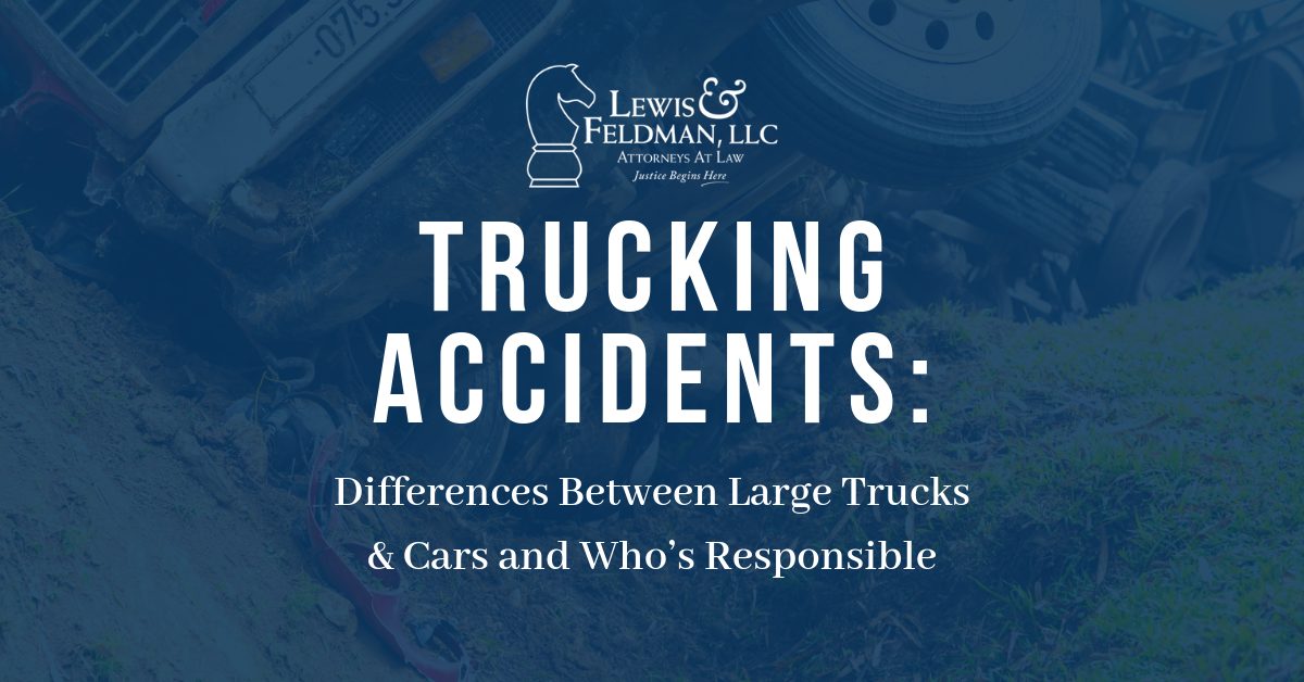 Trucking Accidents: Who’s Responsible
