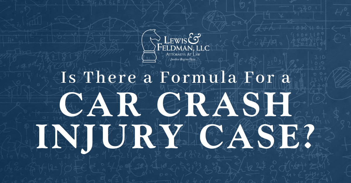 Is There a Formula For a Car Crash Injury Case?